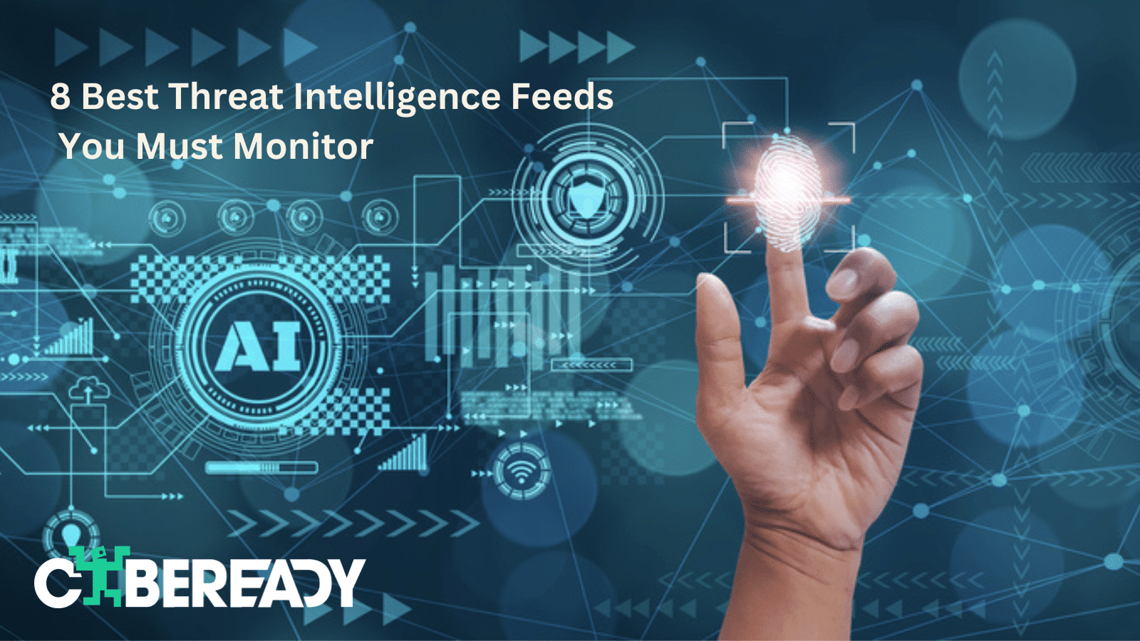 8 Best Threat Intelligence Feeds to Monitor in 2023