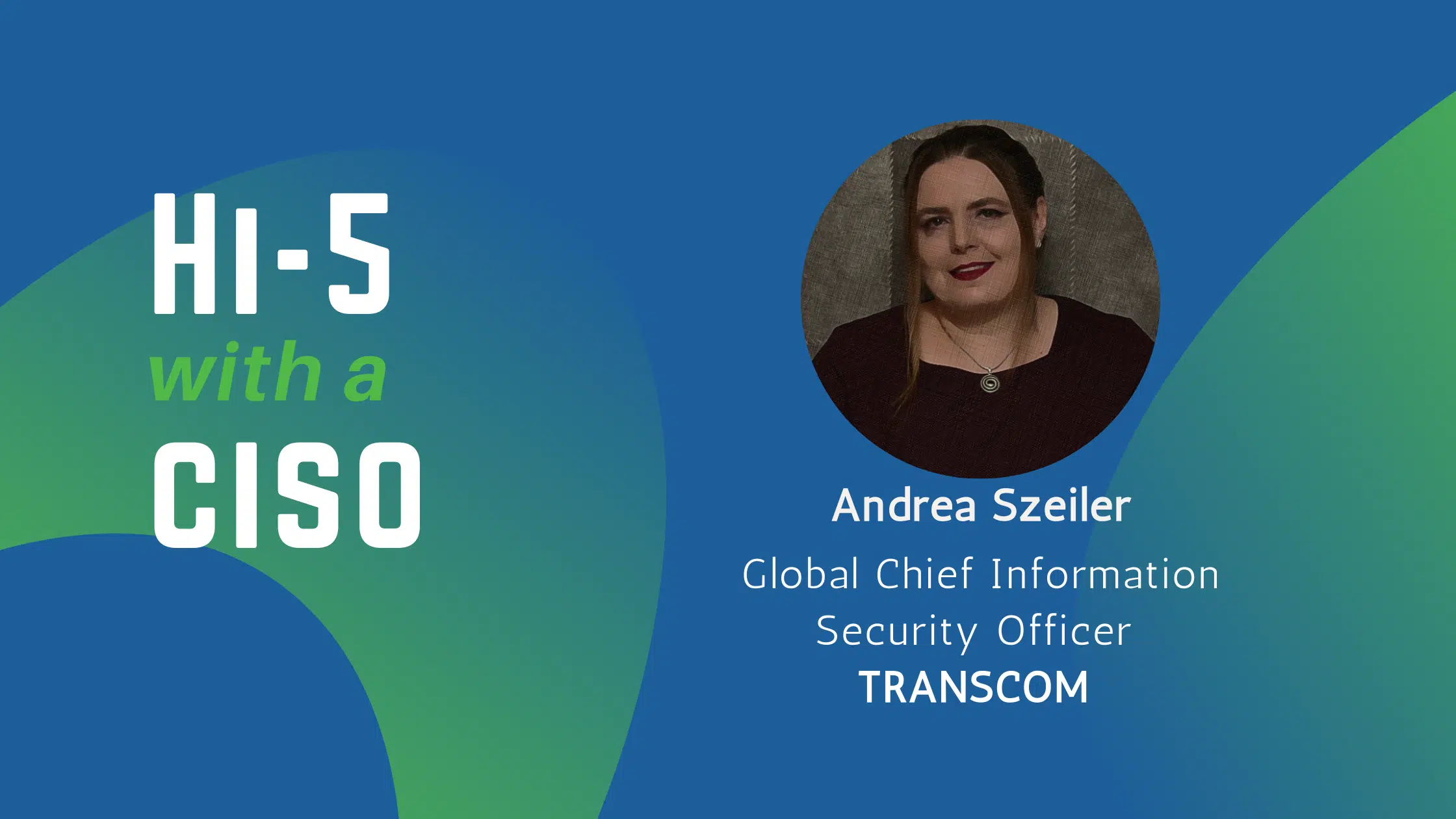 Andrea Szeiler CISO