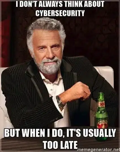 Cybersecurity planning needs to be prompt meme