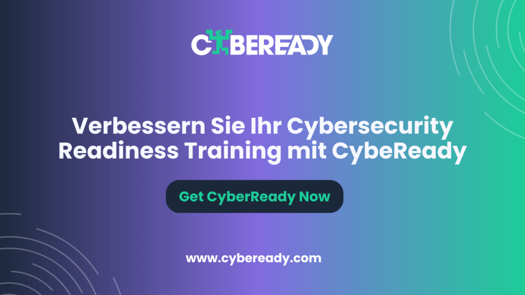 Verbessertes Cybersecurity Readiness Training mit CybeReady