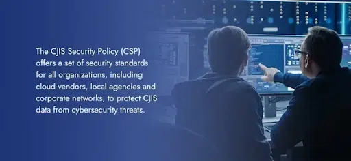 What is CJIS security compliance? 